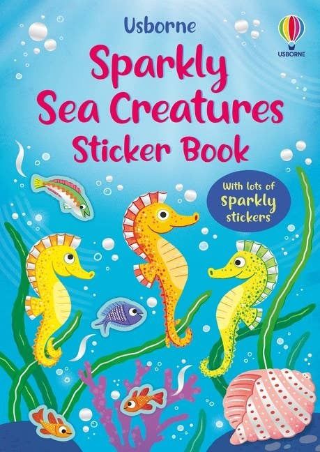 Sparkly Sea Creatures : Usborne