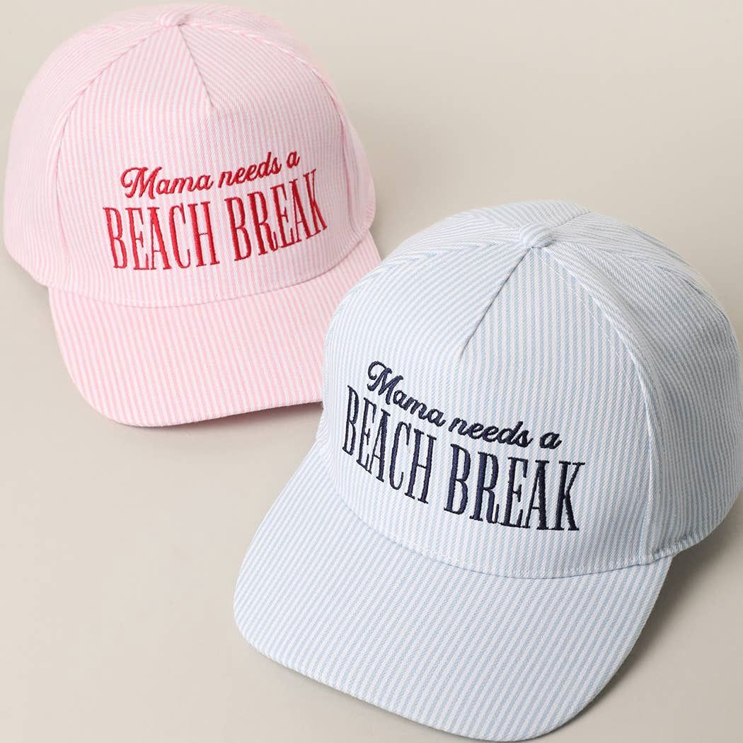 MAMA NEEDS A BEACH BREAK Embroidered StripedTrucker Hat