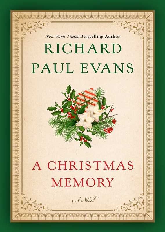 Christmas Memory by Richard Paul Evans