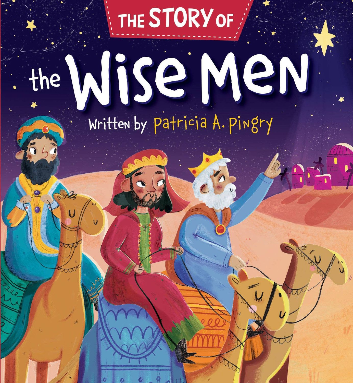 The Story of the Wise Men