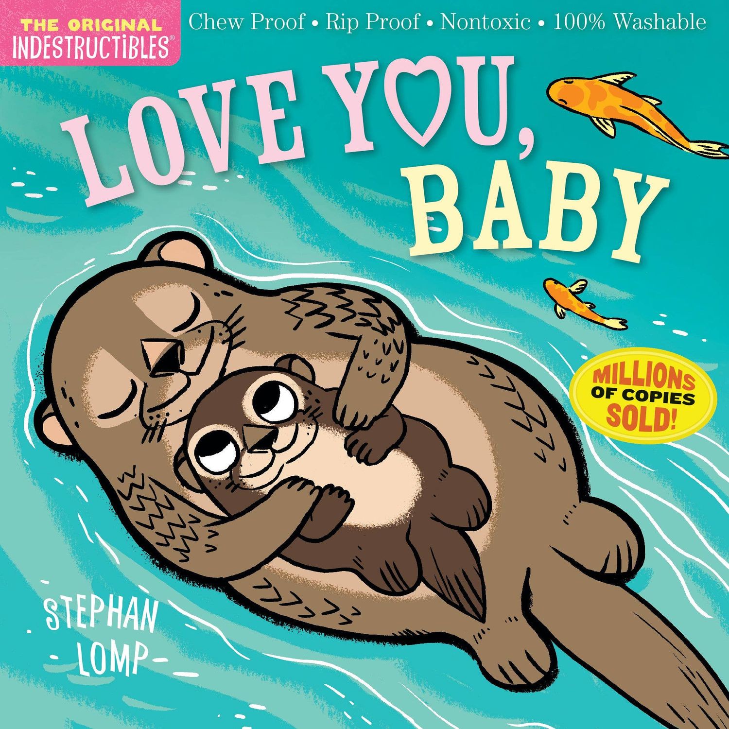 Indestructibles: Love You, Baby, Format: Trade Paperback