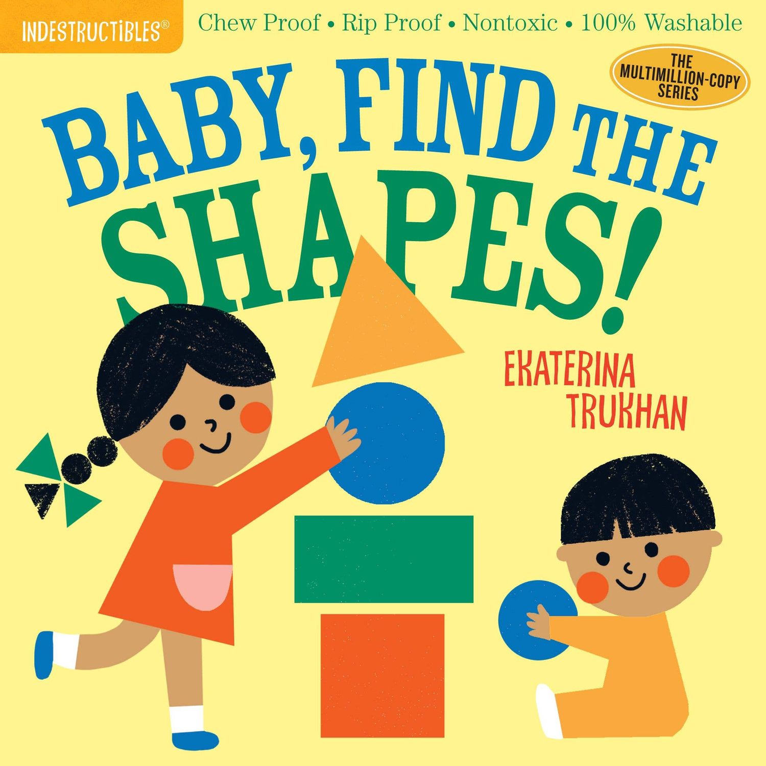 Indestructibles: Baby, Find the Shapes!, Format: Trade Paperback