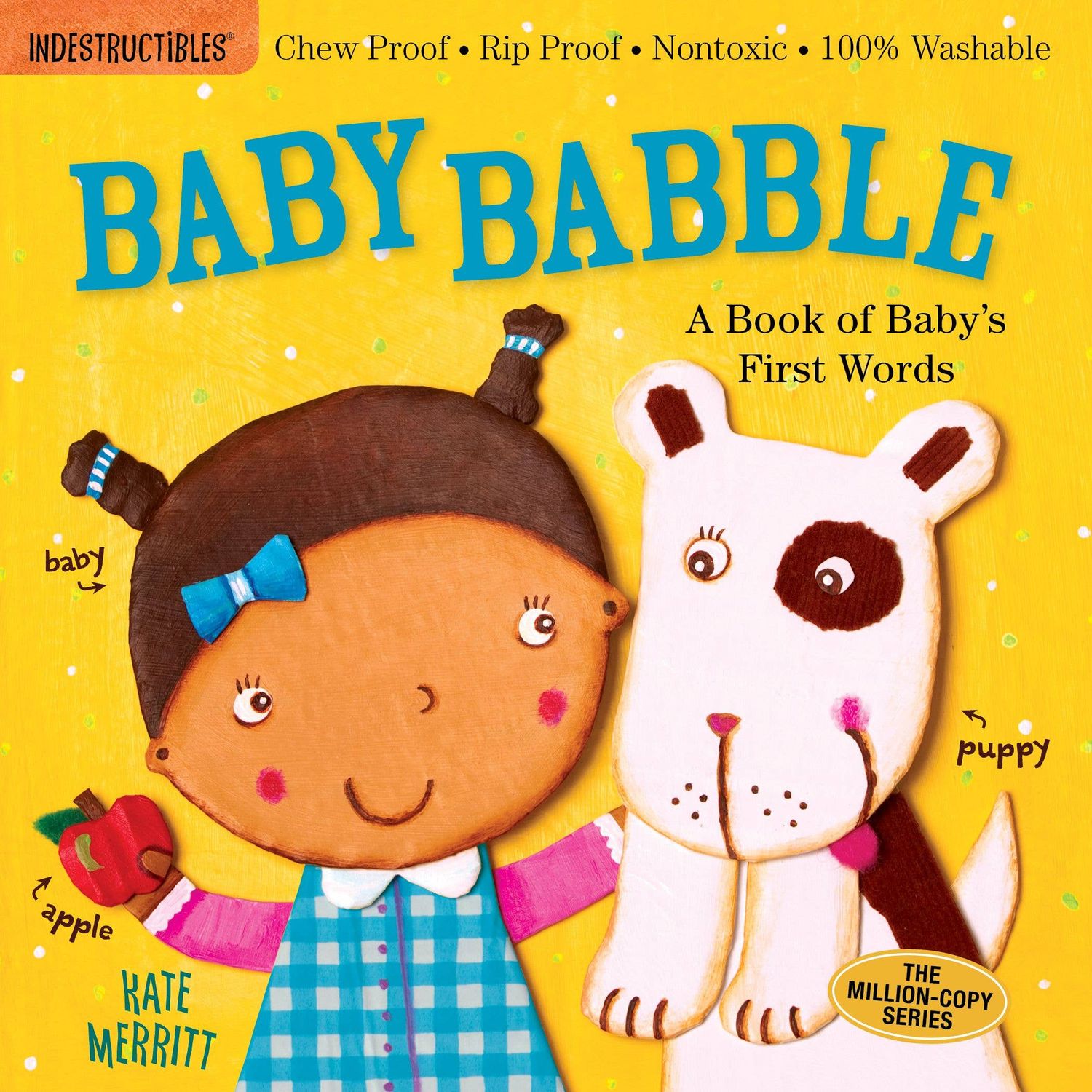 Indestructibles: Baby Babble: A Book of Baby's First Words, Format: Trade Paperback