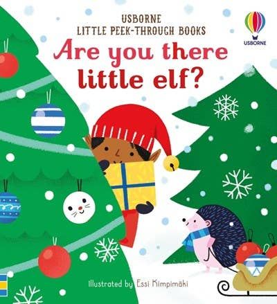 Are You There Little Elf? board book : Usborne