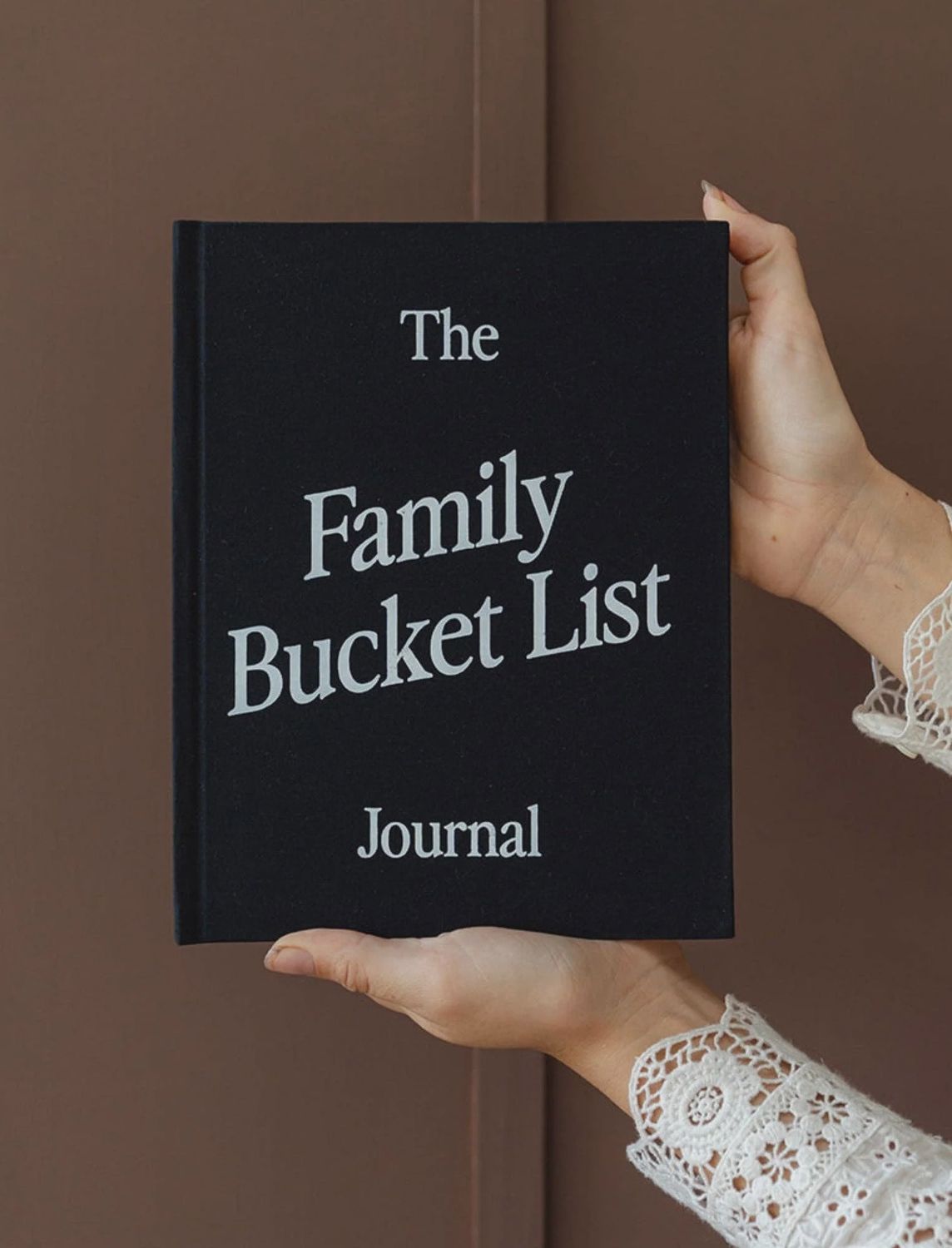 The Family Bucket List Journal