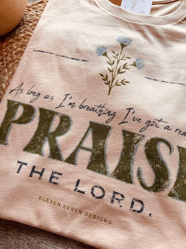 Praise the Lord Graphic Tee