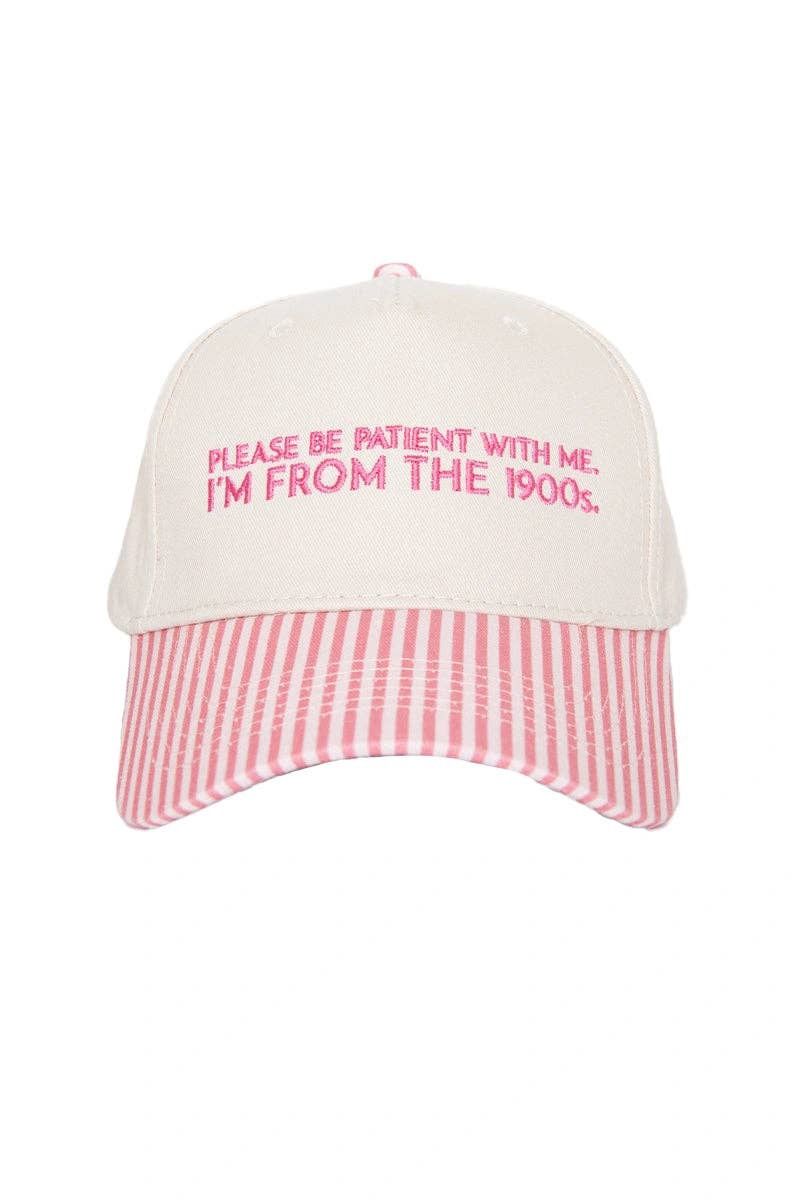 Please Be Patient With Me I'm From The 1900s Trucker Hat, Color: Pink and Light Pink Stripe