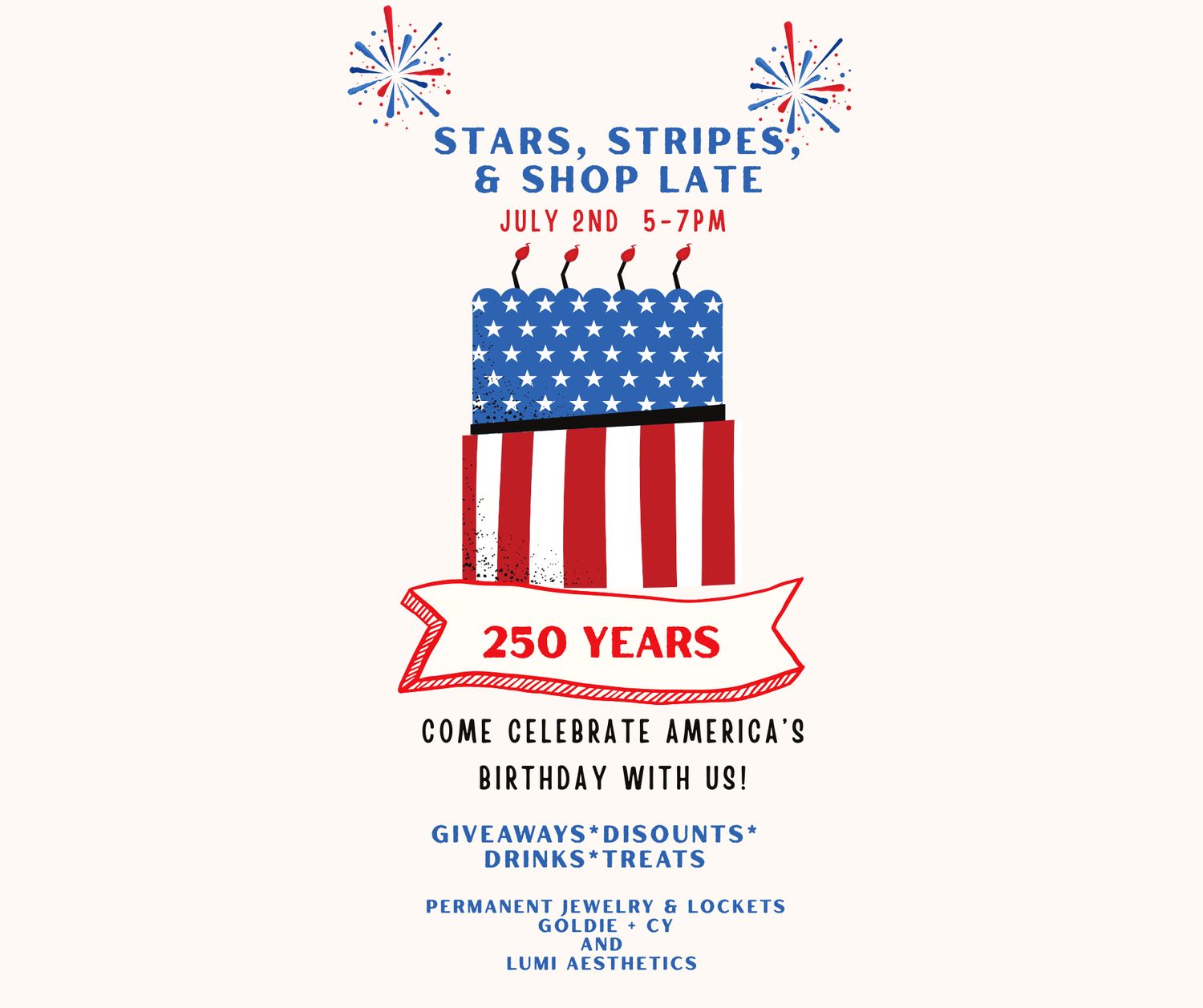 Stars and Stripes Shop Late Event