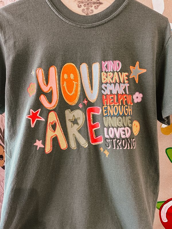 "You Are" Teacher T-Shirt