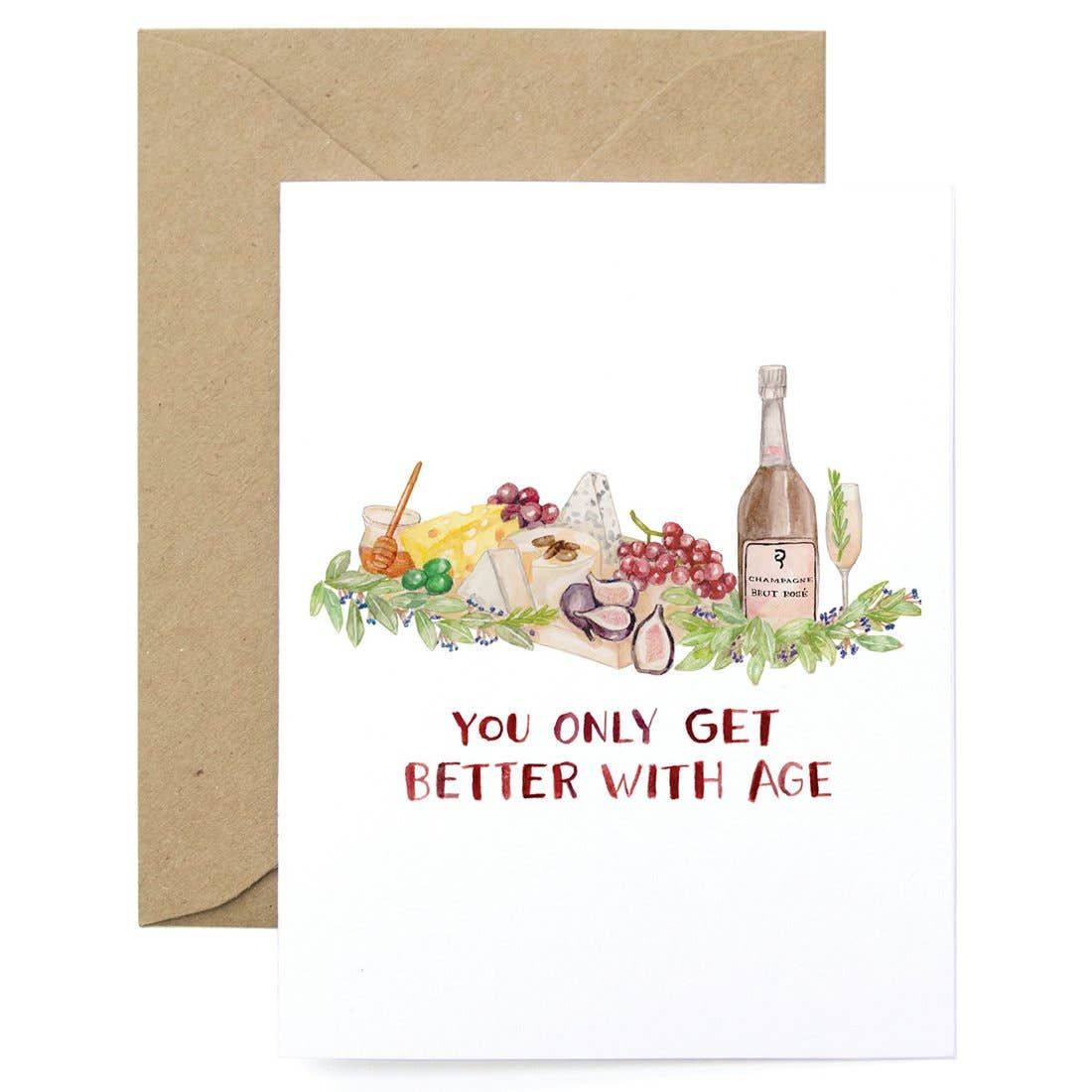 Better With Age Greeting Card