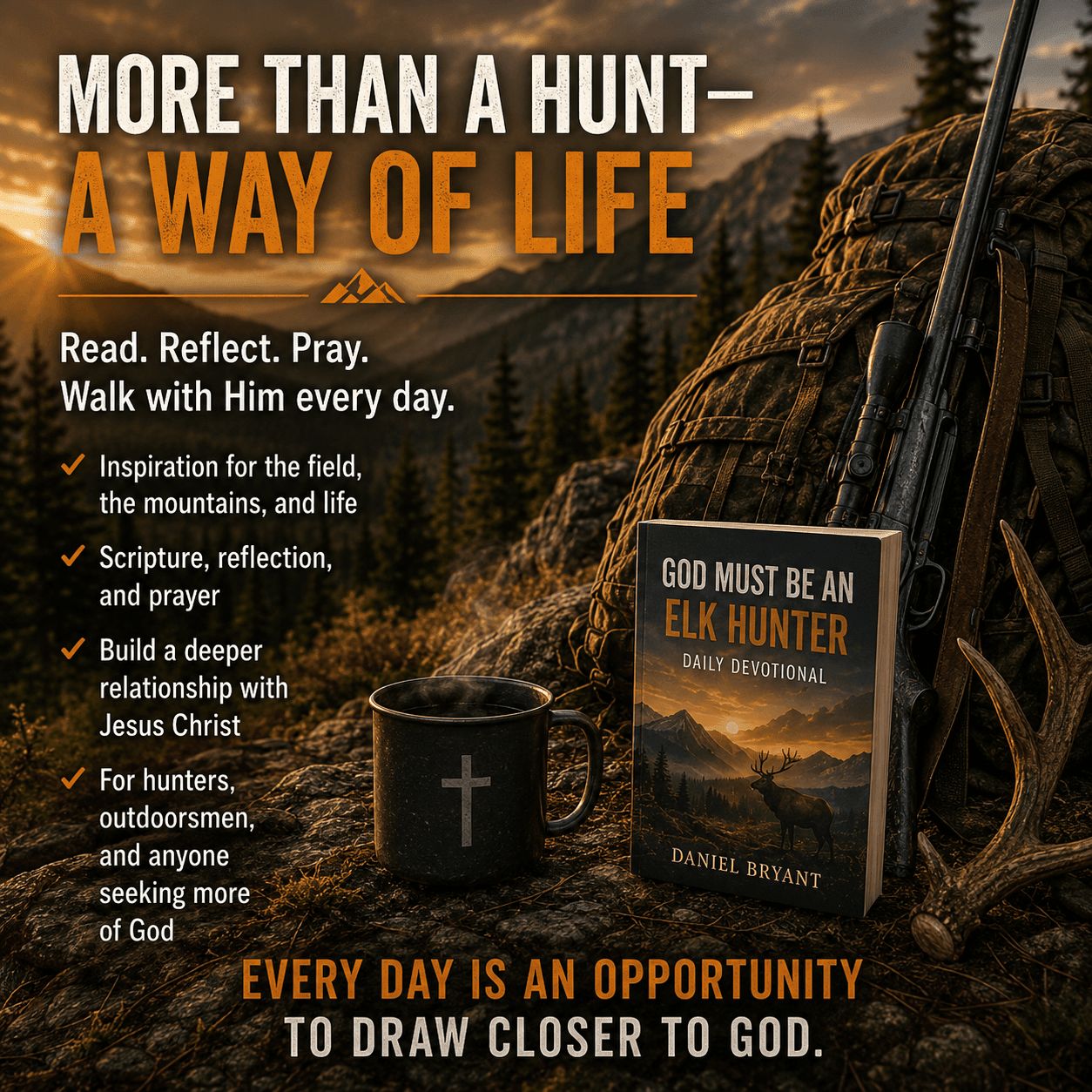 God Must Be an Elk Hunter 31-Day Devotional
