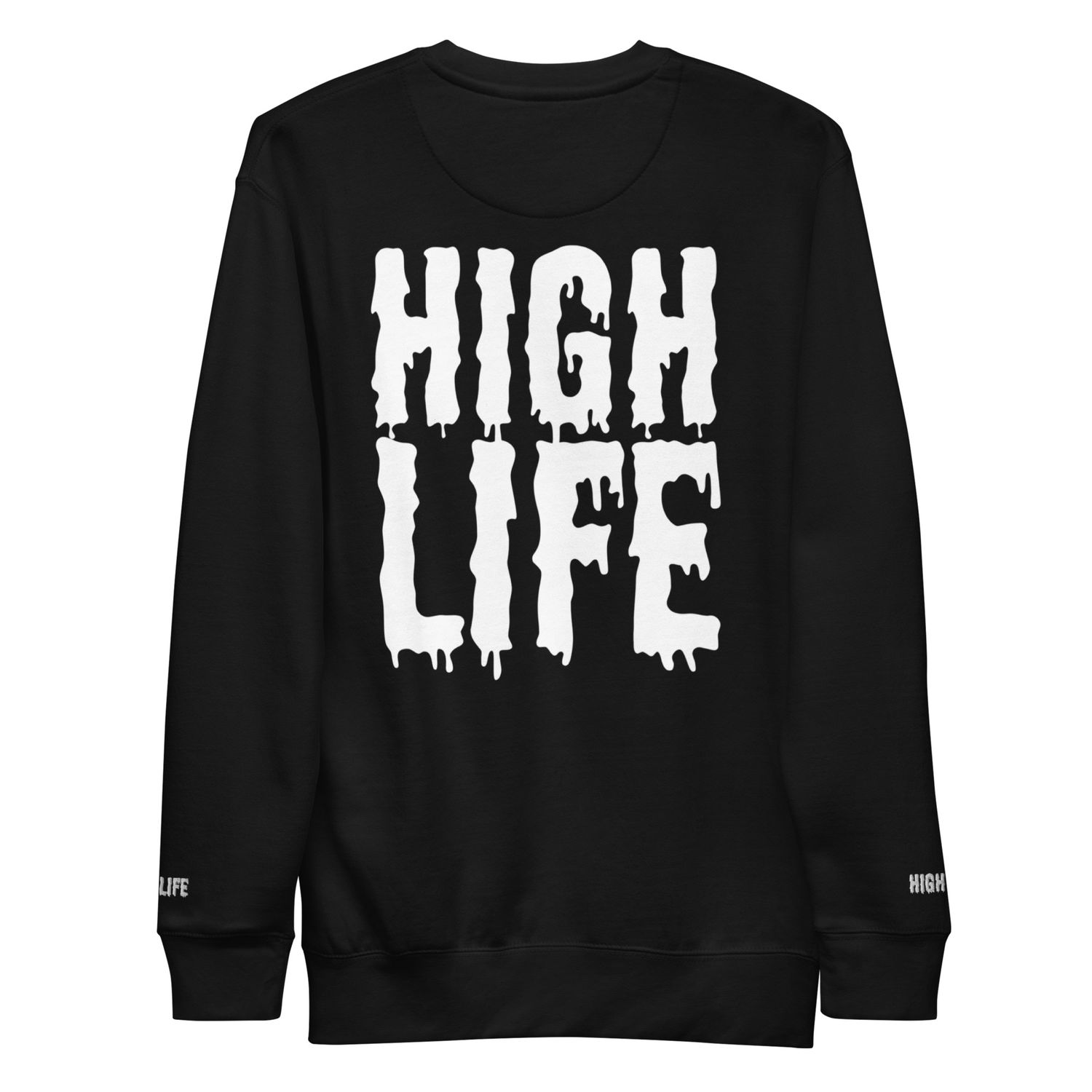 421Streetware // HIGH LIFE Crewneck Sweatshirt (UNISEX)