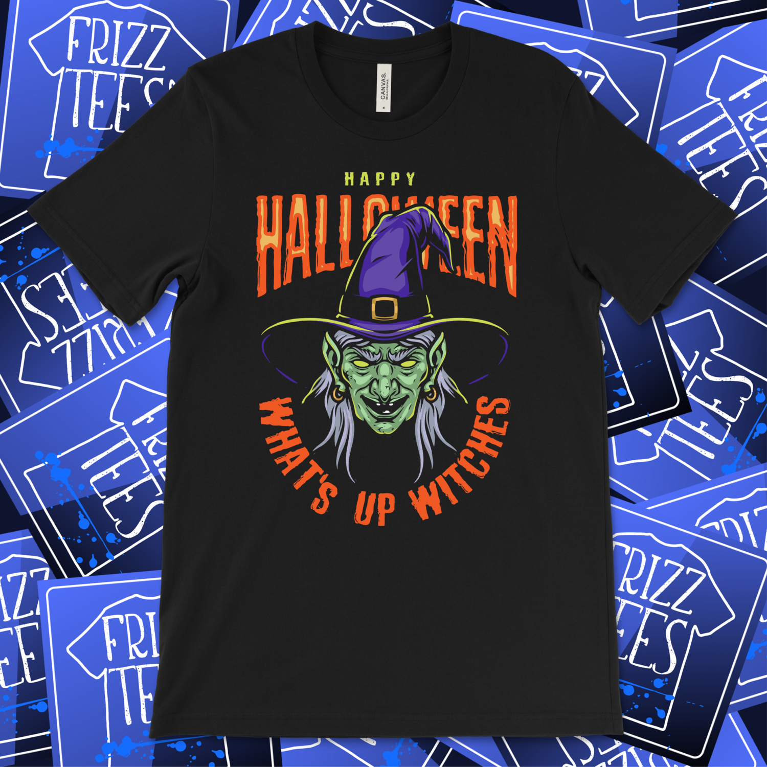 WHAT&#39;S UP WITCHES TEE