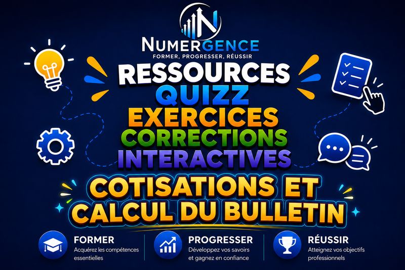 Ressources et Exercices Cotisations et calcul du bulletin