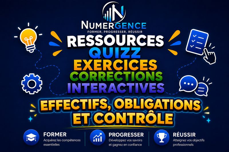 Ressources et exercices Effectifs, obligations et contrôle