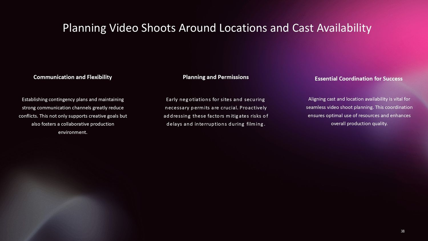 Complete Video Production Masterclass – Part 038: Planning Video Shoots Around Locations and Cast Availability