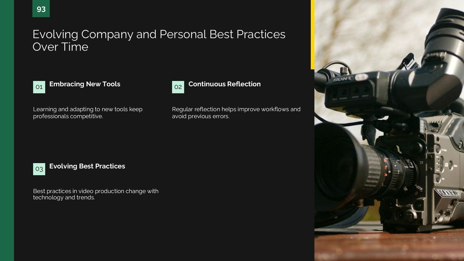 Complete Video Production Masterclass – Part 093: Evolving Company and Personal Best Practices Over Time