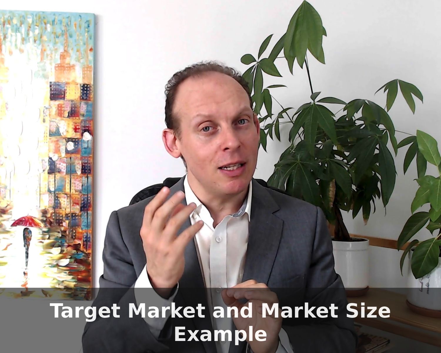 Entrepreneurship Foundations: 149 Lessons, 11.5 Hours – 043: Target Market and Market Size Example