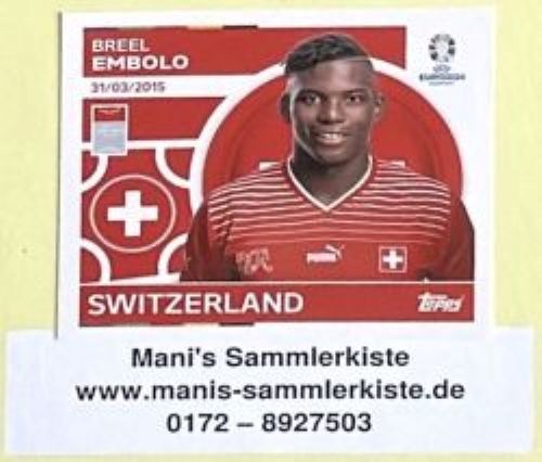 Sammelbild Nr. SUI 20 - Breel Embolo