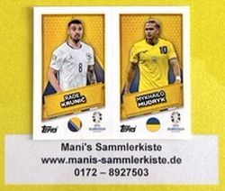 Sammelbild Nr. BIH-UKR SP - Star Player - Rade Krunic / Mykhailo Mudryk