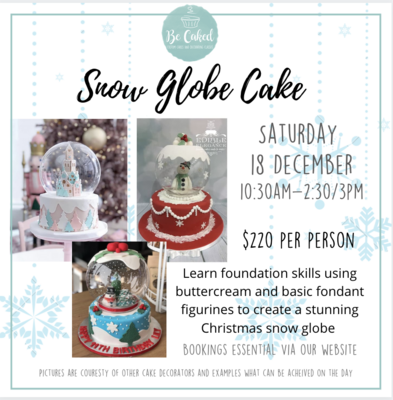 Adult Class - Christmas Snow Globe Cake Adult Class - Christmas Snow Globe Cake