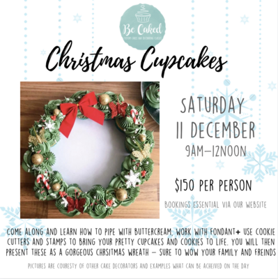 Adult Class - Christmas Cupcake Wreath (AM CLASS 9-12noon) Adult Class - Christmas Cupcake Wreath (AM CLASS 9-12noon)