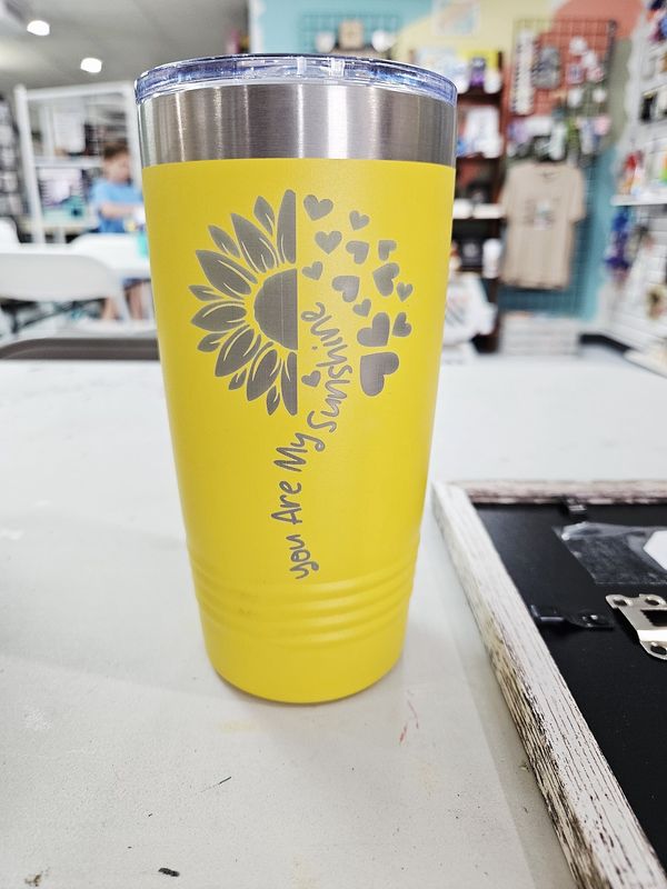 You Are My Sunshine Tumbler