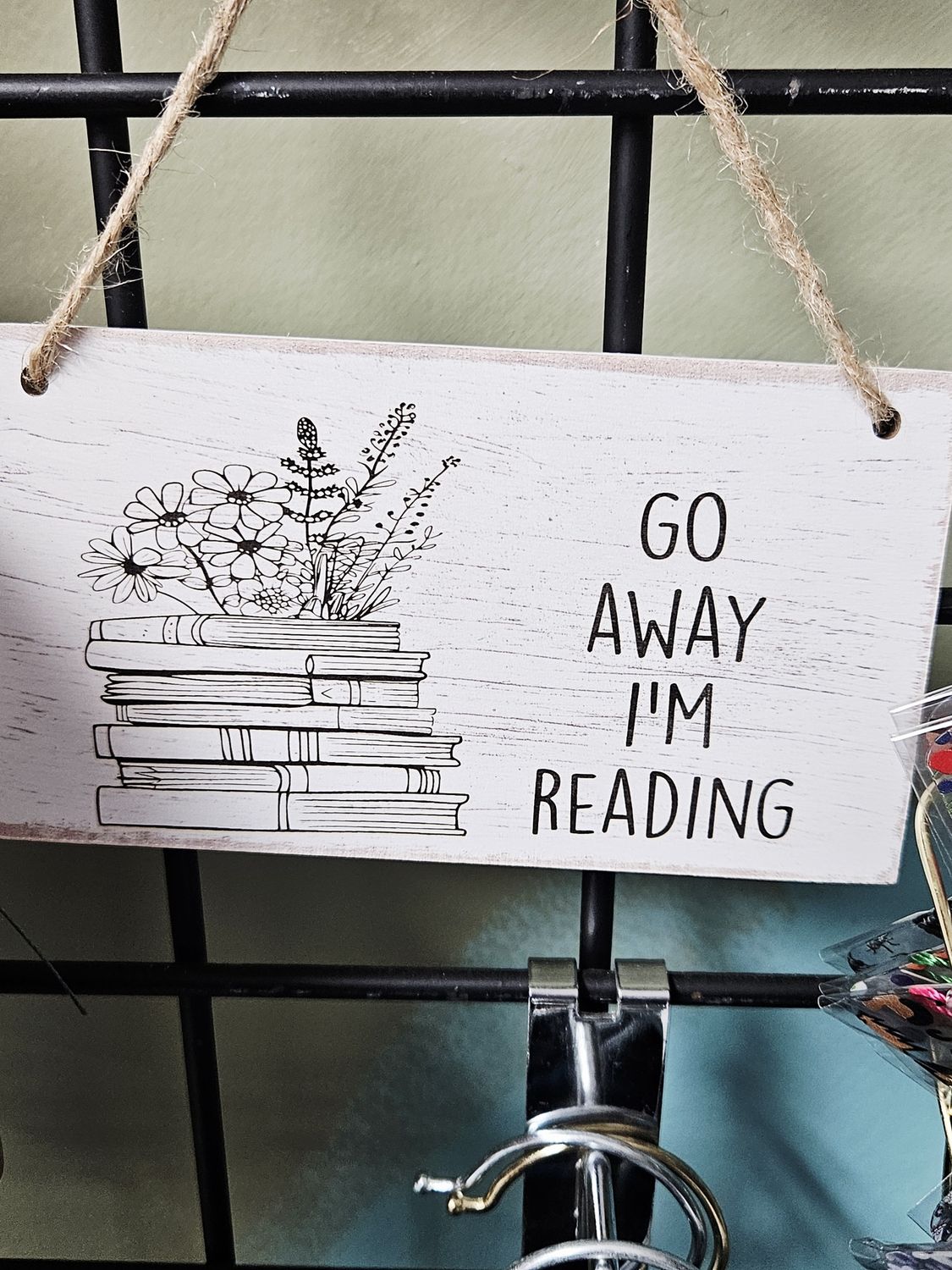 Go away I'm reading sign