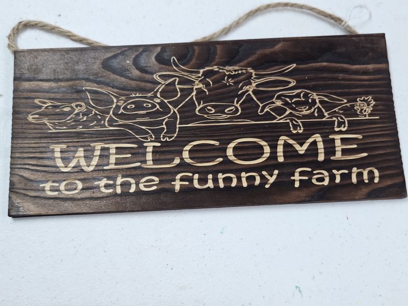 Welcome To Funny Farm Dk Brown Wall Sign