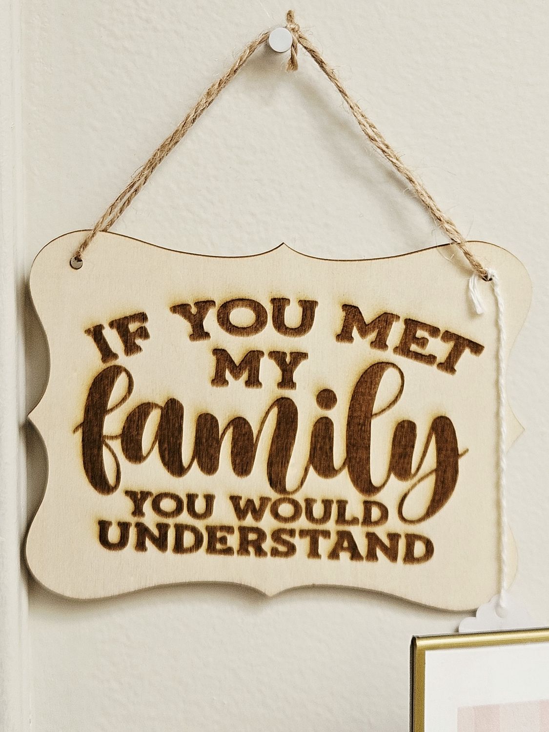 Met Family Understand Sm Hanging Sign
