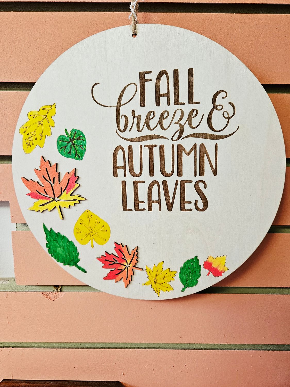 Fall Breeze Autumn Leaves Sign