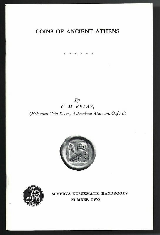 Ancients; C.M. Kraay, "Coins of Ancient Athens."