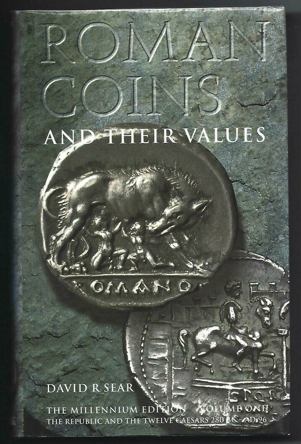 Ancients; David R. Sear, "Roman Coins and their values, Volume 1."