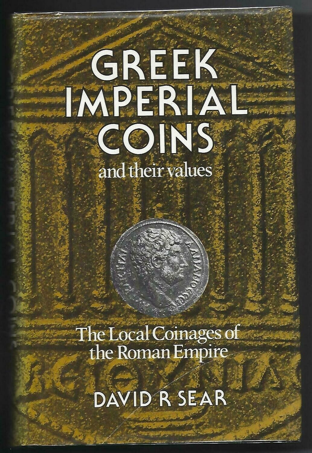 Ancients; David R. Sear, "Greek Imperial Coins and their values."