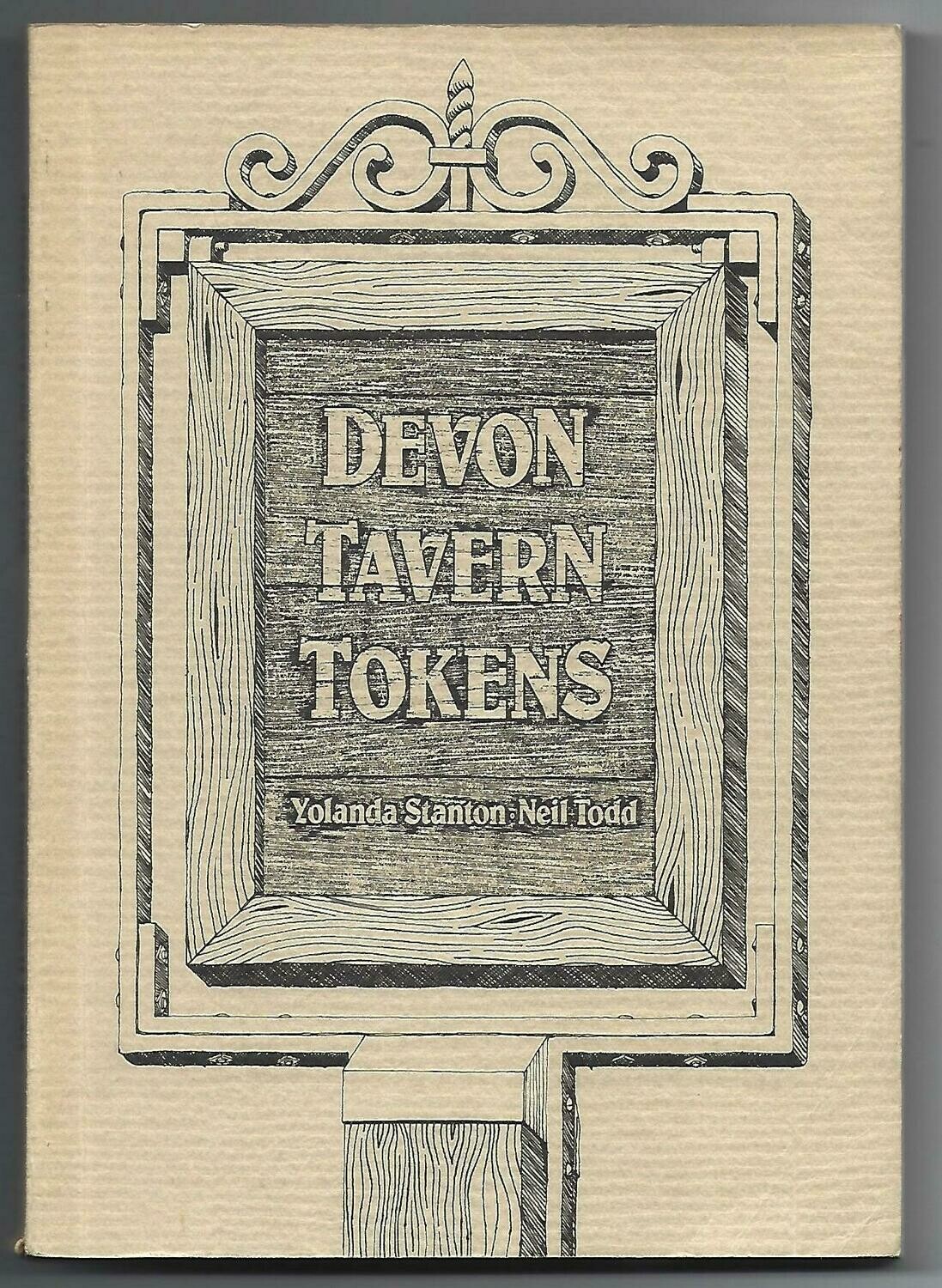 British; Yolanda Stanton & Neil Todd, "Devon Tavern Tokens."