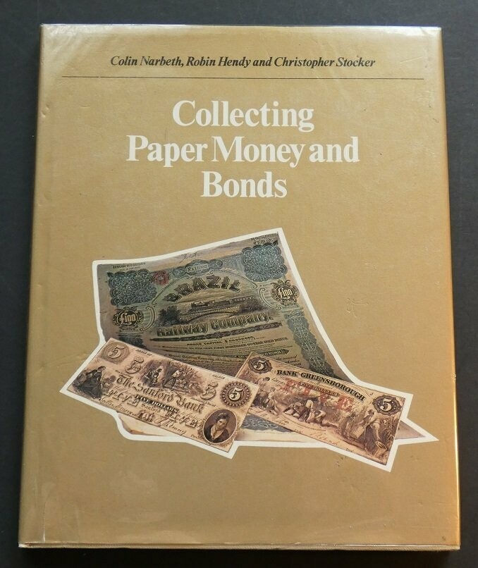 World; Colin Narbeth et al.,  World; Colin Narbeth et al., "Collecting Paper Money and Bonds"