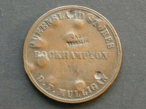 Australia, 1d token, Queensland, 1863, D.T. Mulligan, Rockhampton, c/s; MITCHELL MRCVS