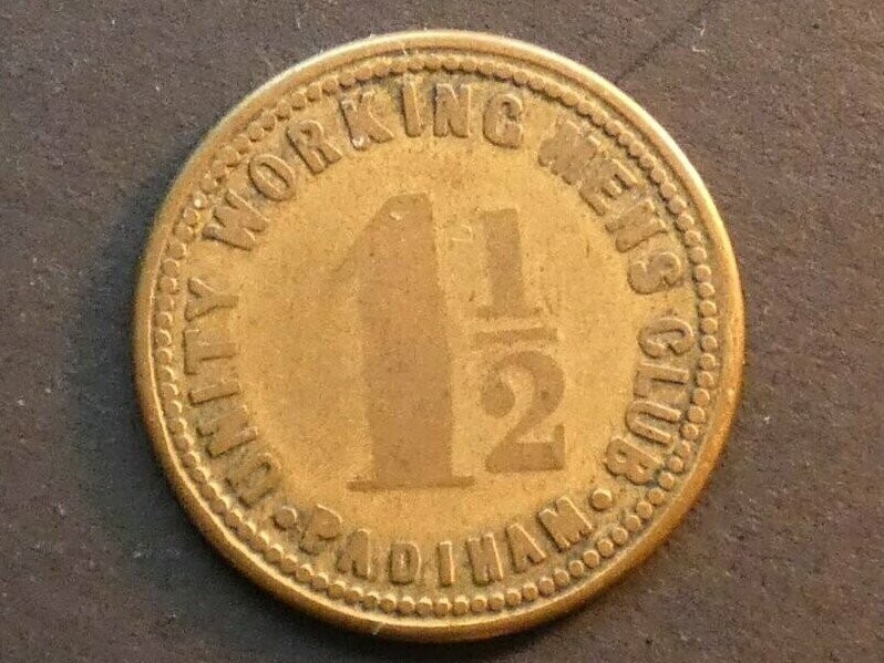 Working Men's club, Lancashire, Padiham, 1½d
