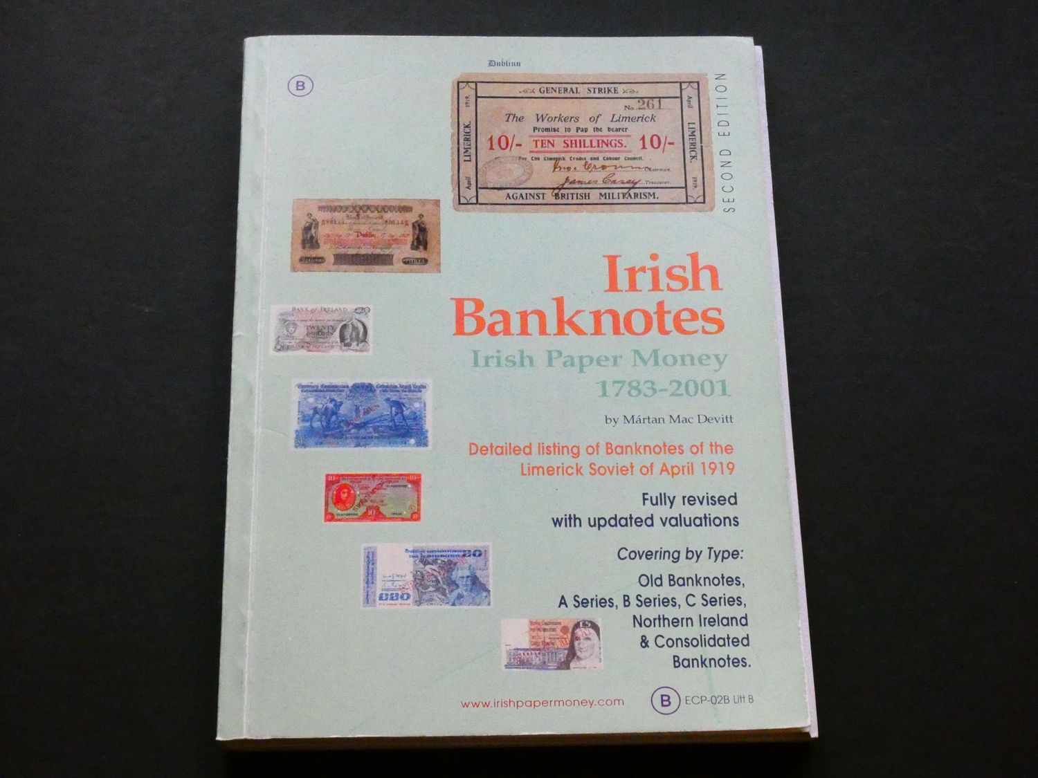 Mártan Mac Devitt, IRISH BANKNOTES; IRISH PAPER MONEY 1783-2001