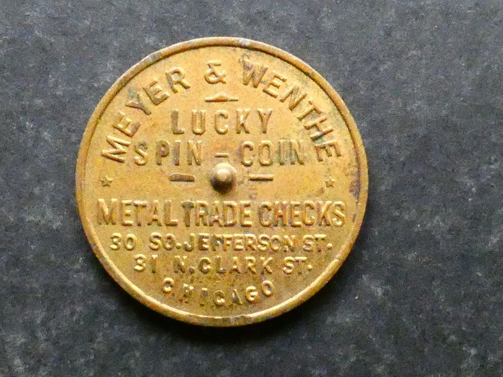 United States of America, advertising, United States of America, advertising, "spinner" token, Meyer & Wenthe, Chicago.