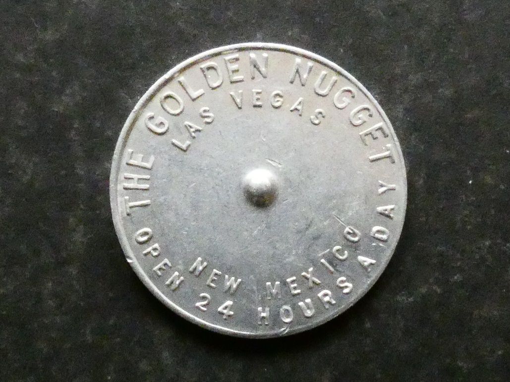 United States of America, advertising, United States of America, advertising, "spinner" token, The Golden Nugget, Las Vegas, New Mexico.