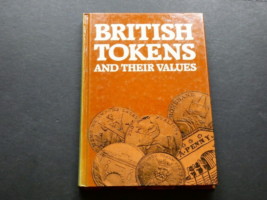 British. Peter Seaby and Monica Bussell, "British Tokens and their values."