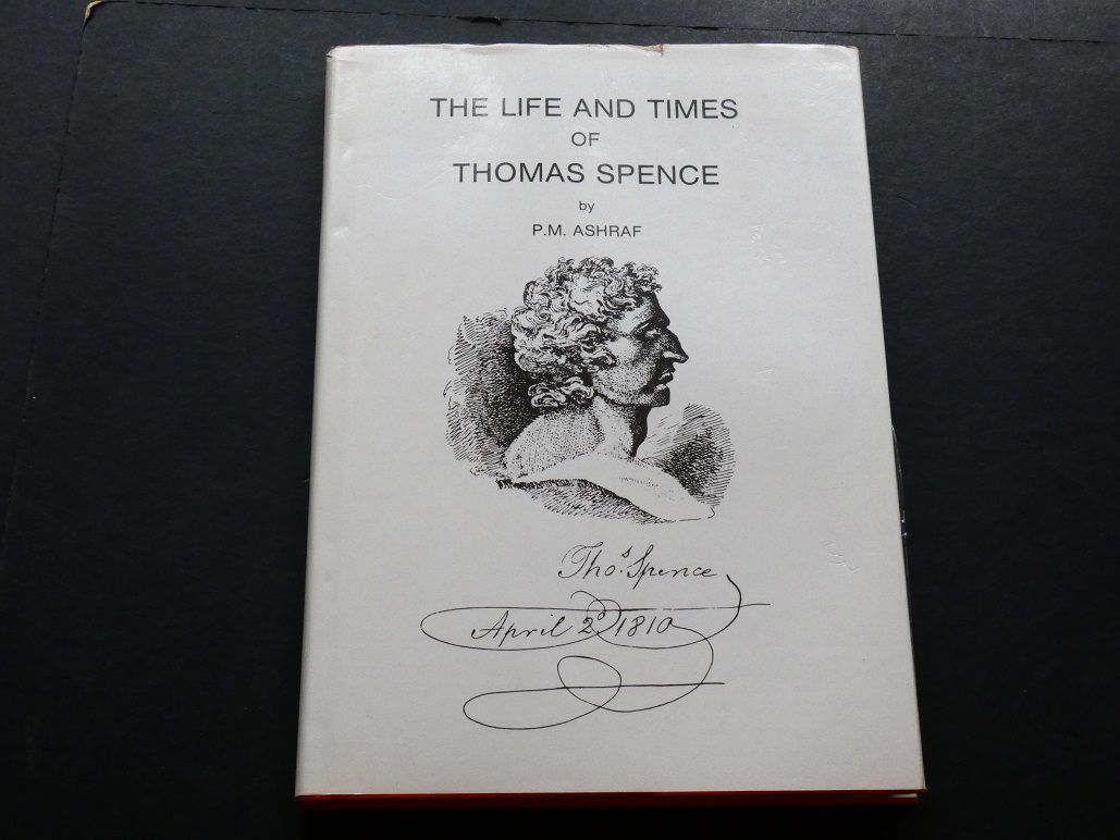 British (Biography). P. Mary Ashraf, "The Life and Times of Thomas Spence."