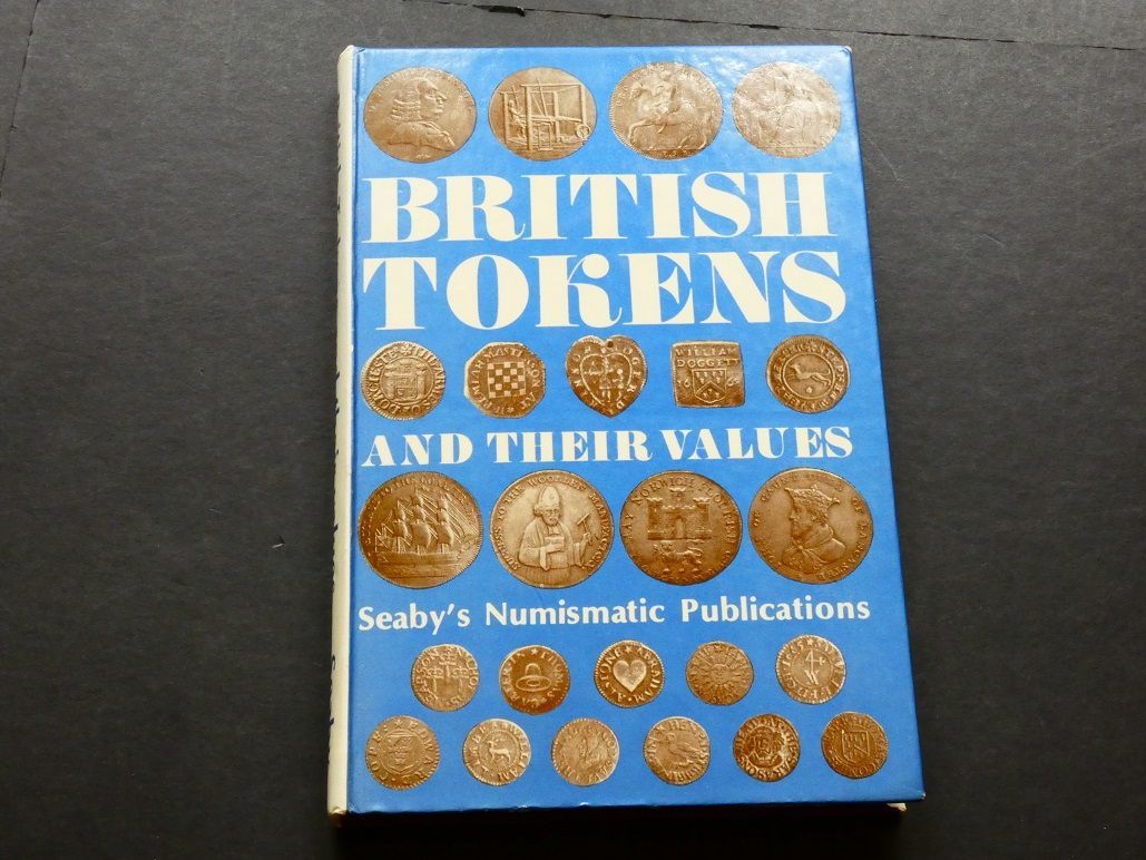 British. Peter Seaby and Monica Bussell, "British Tokens and their values"