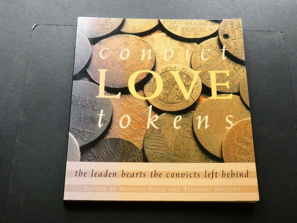 World (engraved). Michael Field and Timothy MIllett, "Convict Love Tokens; The Leaden Hearts the Convicts Left Behind."