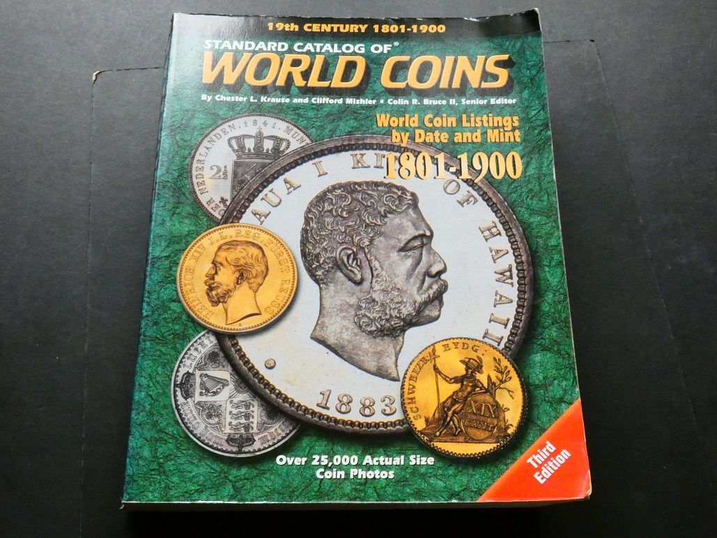 World. Krause & Mishler (eds.), "Standard Catalog of World Coins (1801-1900)" 3rd edition, 2001.