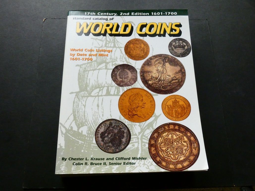 World. Krause & Mishler (eds.), "Standard Catalog of World Coins (1601-1700)" 2nd edition, 1999.