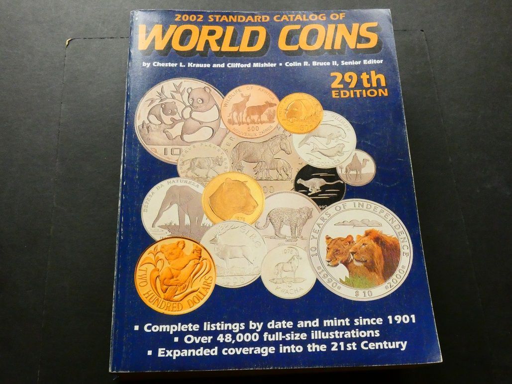 World. Krause & Mishler (eds.), "Standard Catalog of World Coins since 1901" 29th edition, 2001.