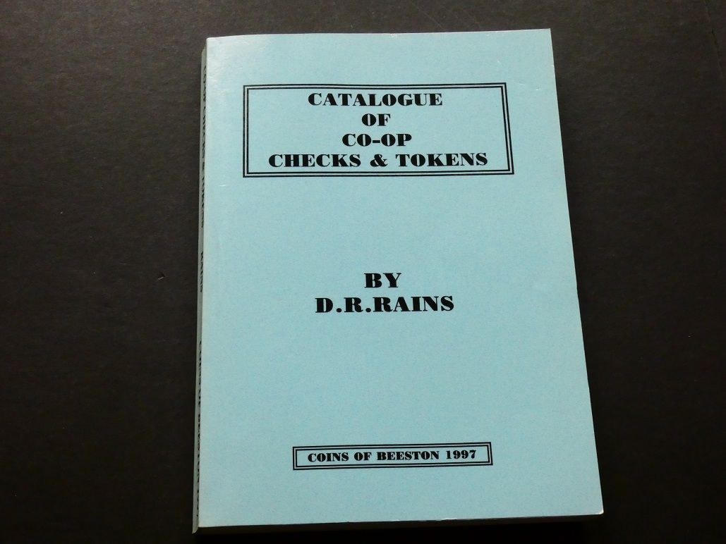 Beitain. Douglas Roy Rains, "Catalogue of Co-op Checks and Tokens."
