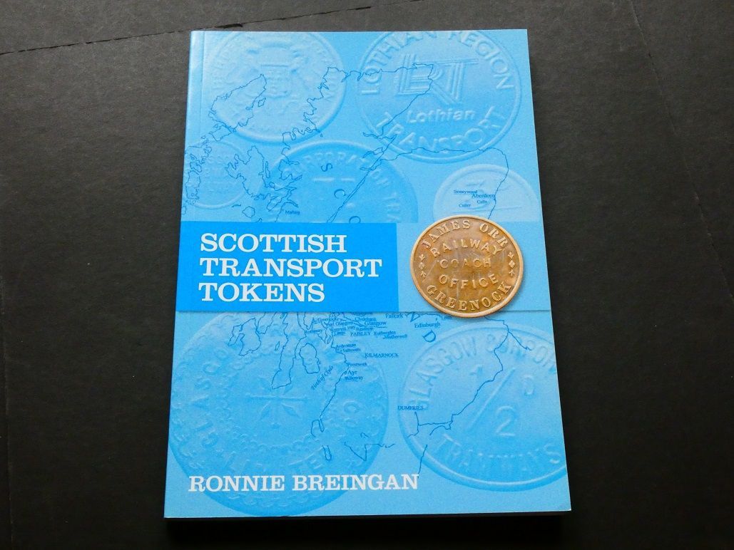 Britain. Ronnie Breingan, "Scottish Transport Tokens."